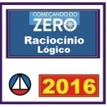 Raciocínio Lógico - Começando do Zero 2016